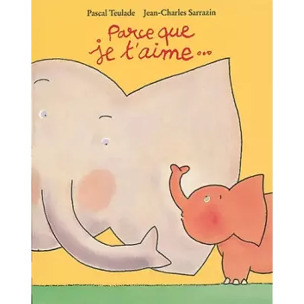 Parce Que Je T'aime - Pascal Teulade Et Jean-Charles Sarrazin-image
