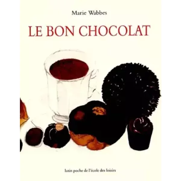 Le Bon Chocolat - Marie Wabbes-image