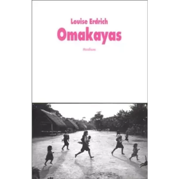 Omakayas - Louise Erdrich-image