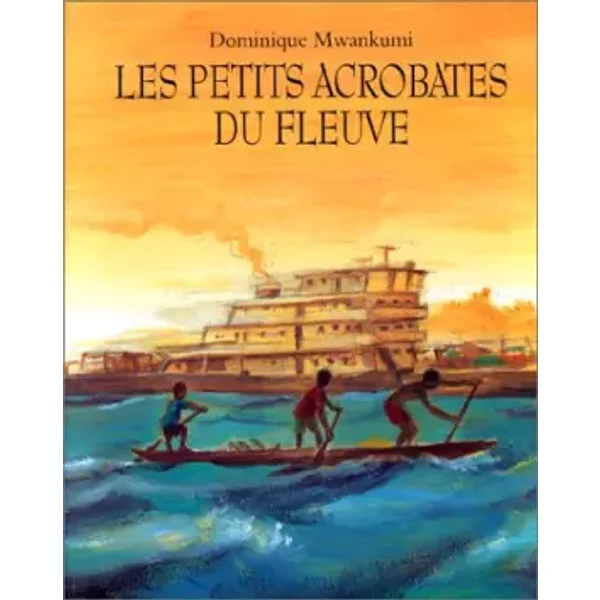 Les Petits Acrobates Du Fleuve - Mwankumi-image