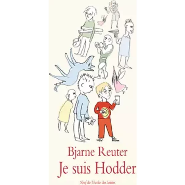 Je Suis Hodder - Bjarne Reuter-image