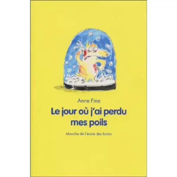 Le Jour Où J'ai Perdu Mes Poils - Anne Fine-image