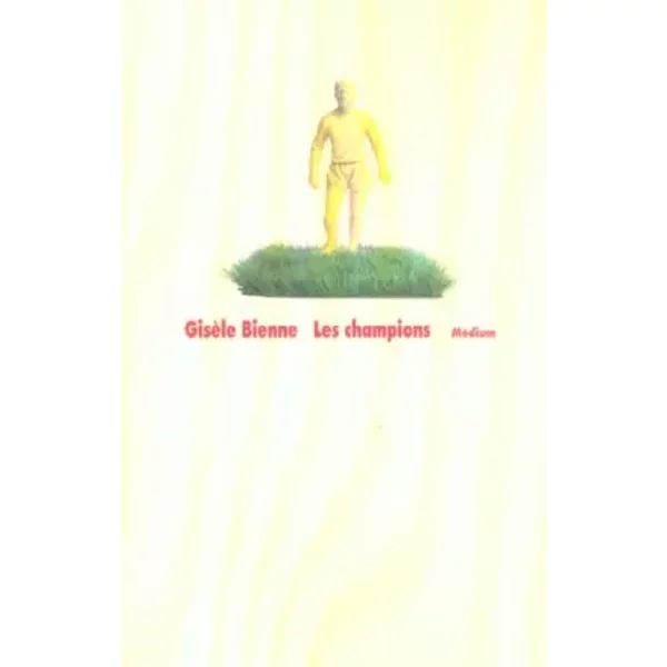 Les Champions - GisèLe Bienne-image