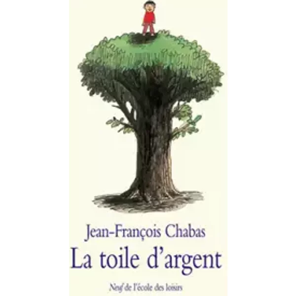 La Toile D'argent - Jean-FrançOis Chabas-image