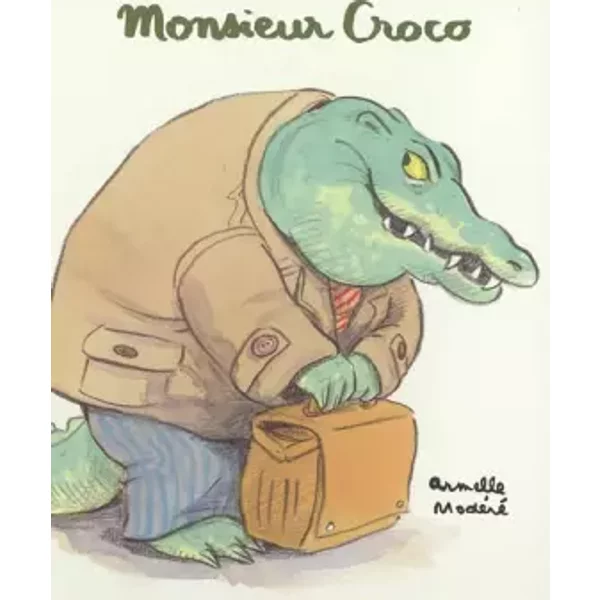 Monsieur Croco - Armelle ModéRé-image