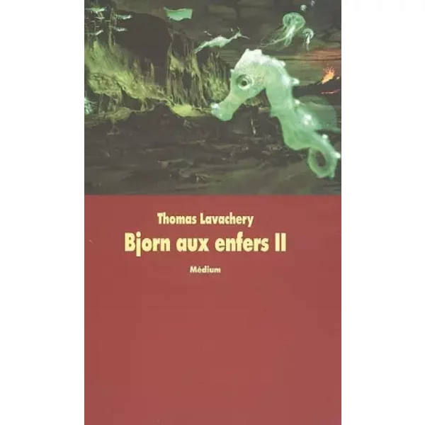 Bjorn Aux Enfers, Tome 2 : La Mort Du Loup - Thomas Lavachery-image