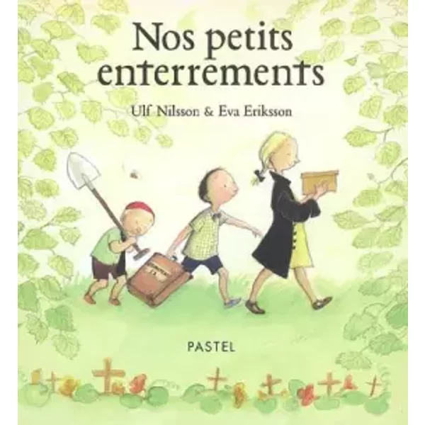 Nos Petits Enterrements - Ulf Nilsson, Eva Eriksson, Alain Gnaedig-image