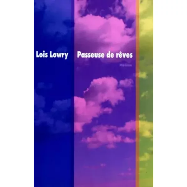 Passeuse De RêVes - Lois Lowry Et FréDéRique Pressman-image