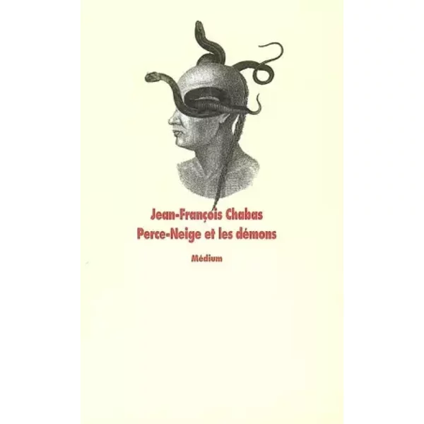Perce-Neige Et Les DéMons - Jean-FrançOis Chabas-image