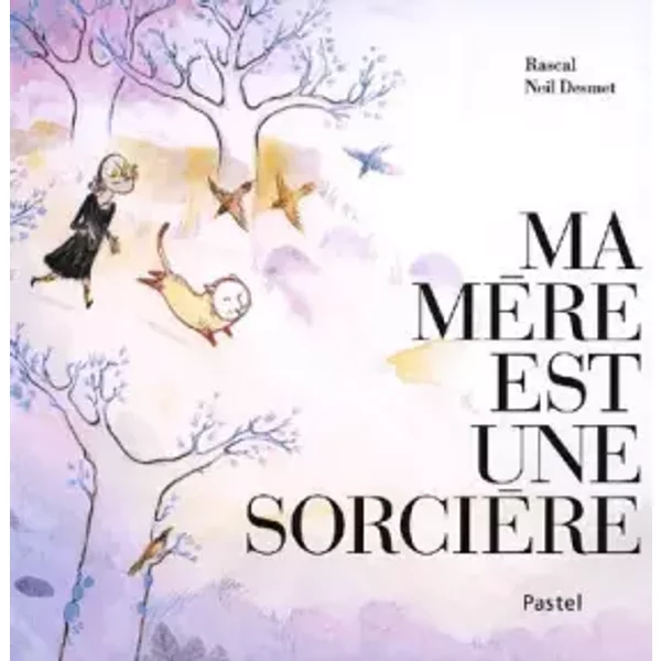 Ma MèRe Est Une SorcièRe - Rascal, Neil Desmet-image