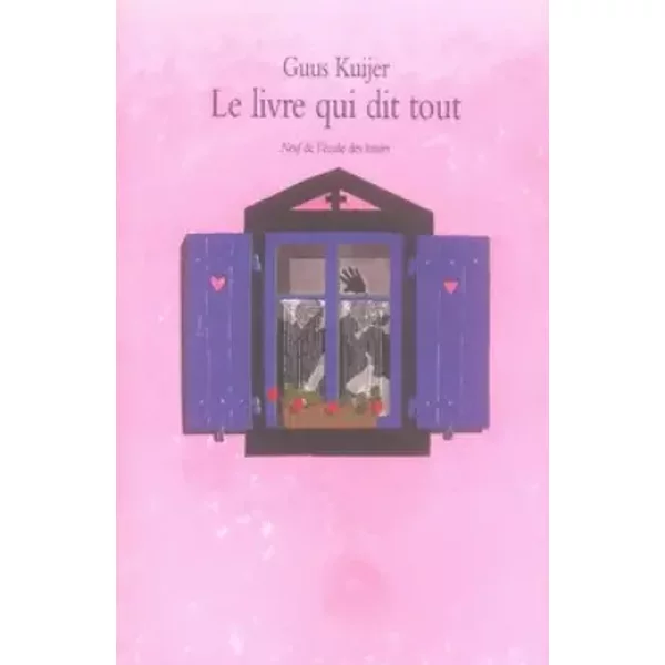 Le Livre Qui Dit Tout - Guus Kuijer, Maurice Lomré-image