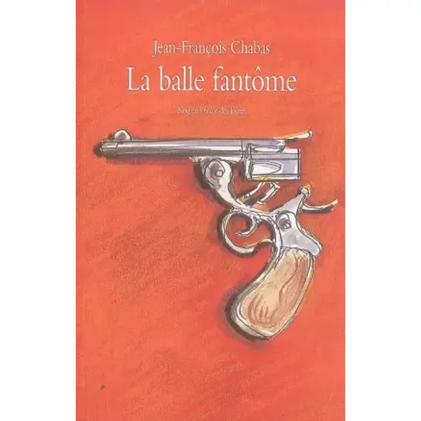 La Balle FantôMe - Jean-FrançOis Chabas-image