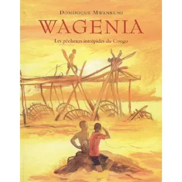 Wagenia : Les PêCheurs IntréPides Du Congo - Dominique Mwankumi-image