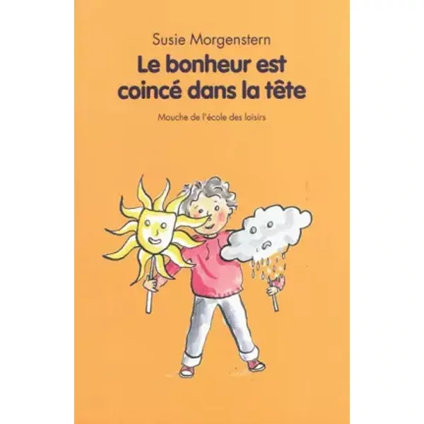 Le Bonheur Est Coincé Dans La TêTe - Susie Morgenstern, Alice Charbin-image