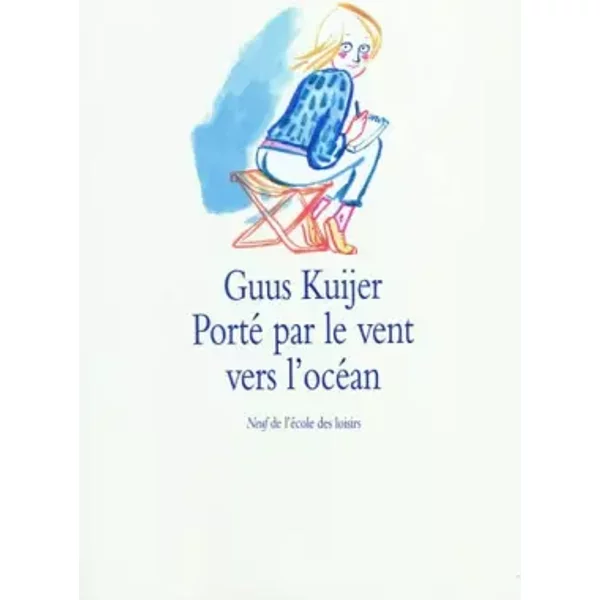 Porte Par Le Vent Vers L'océAn - Guus Kuijer-image