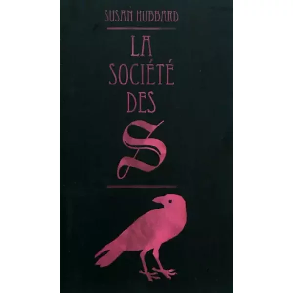 La SociéTé Des S - Susan Hubbard, Marion Danton-image