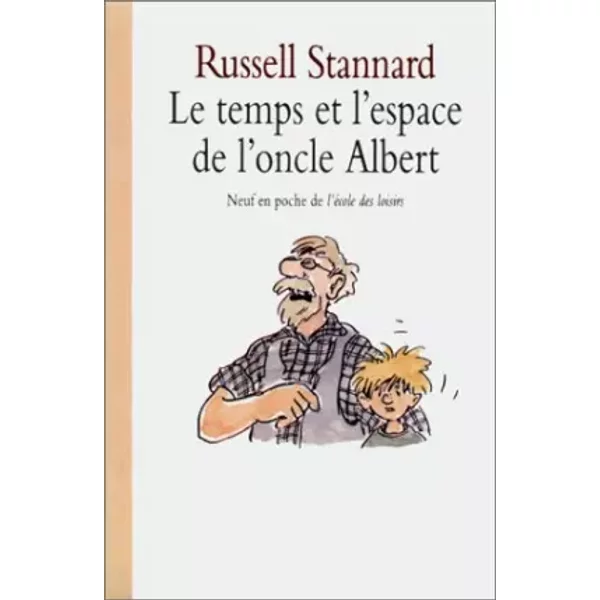 Le Temps Et L'espace De L'oncle Albert - Russell Stannard-image