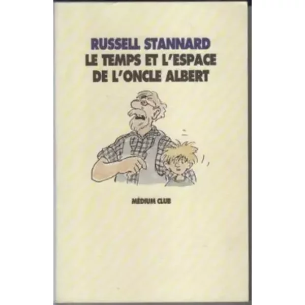 Le Temps Et L'espace De L'oncle Albert-image