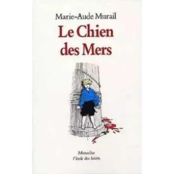 Le Chien Des Mers - Marie-Aude Murail-image