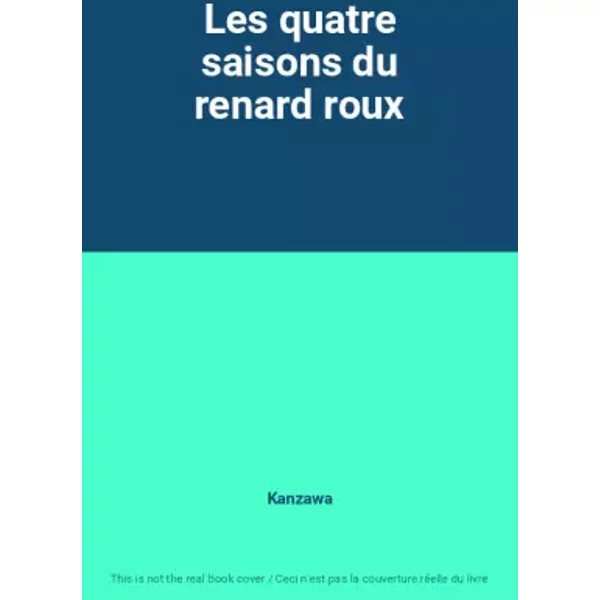 Les Quatre Saisons Du Renard Roux - Kanzawa-image