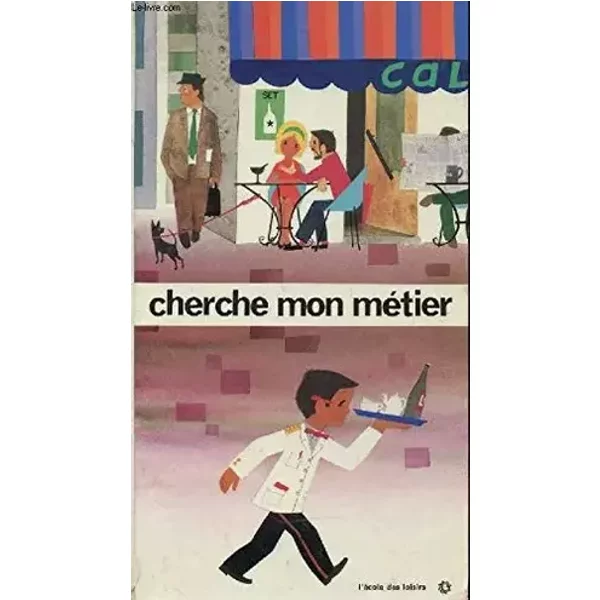CHERCHE MON METIER - HENRIETTE FILLOUX