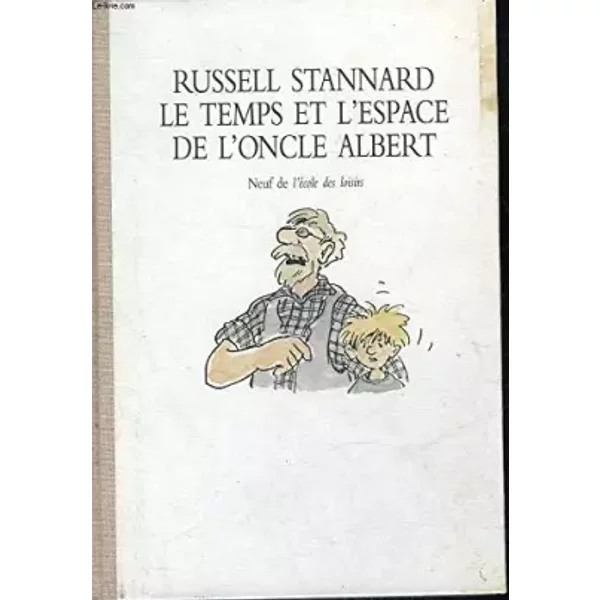 Le Temps Et L'espace De L'oncle Albert - Russell Stannard-image