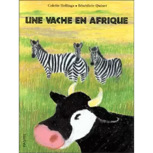 Une Vache En Afrique - Colette Hellings, BéNéDicte Quinet-image