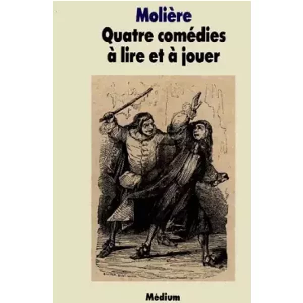 Quatre ComéDies à Lire Et à Jouer - MolièRe Et Dominique Guerrini-image