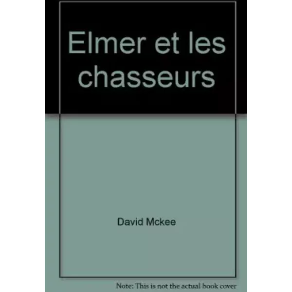 Elmer Et Les Chasseurs - David Mckee-image