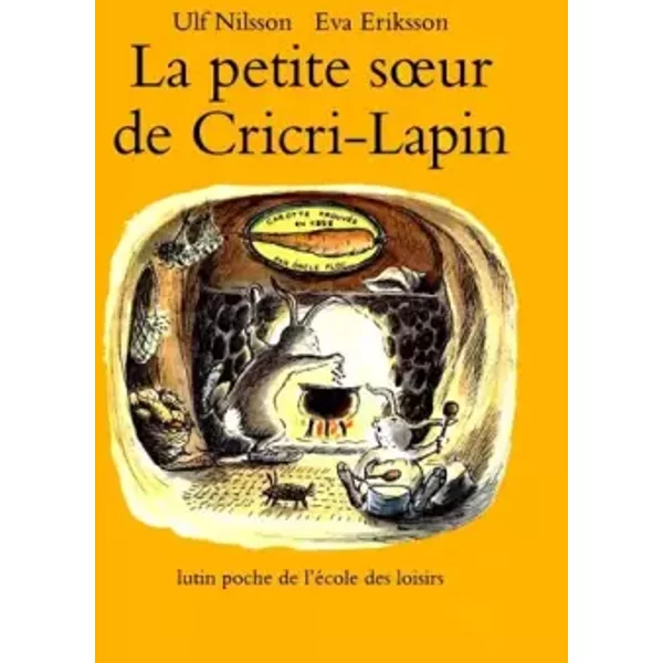 La petite soeur de Cricri-Lapin - Ulf Nilsson, Eva Eriksson