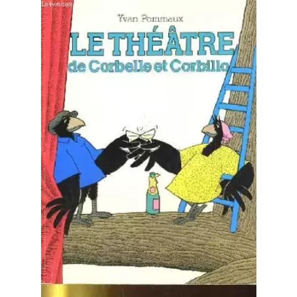 Le Theatre De Corbelle Et Corbillo - Yvan Pommaux-image