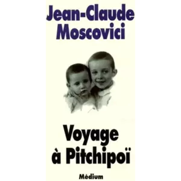 Voyage à Pitchipoï - Jean-Claude Moscovici-image