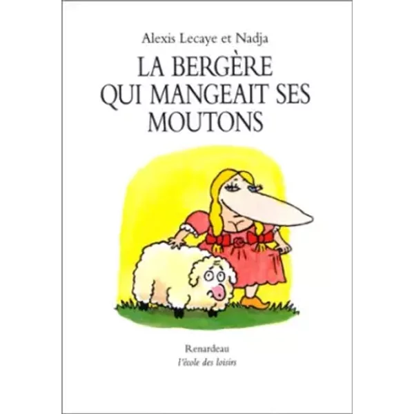 La BergèRe Qui Mangeait Ses Moutons - Alexis Lecaye Et Nadja-image