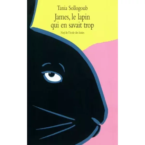 James, Le Lapin Qui En Savait Trop - Tania Sollogoub-image