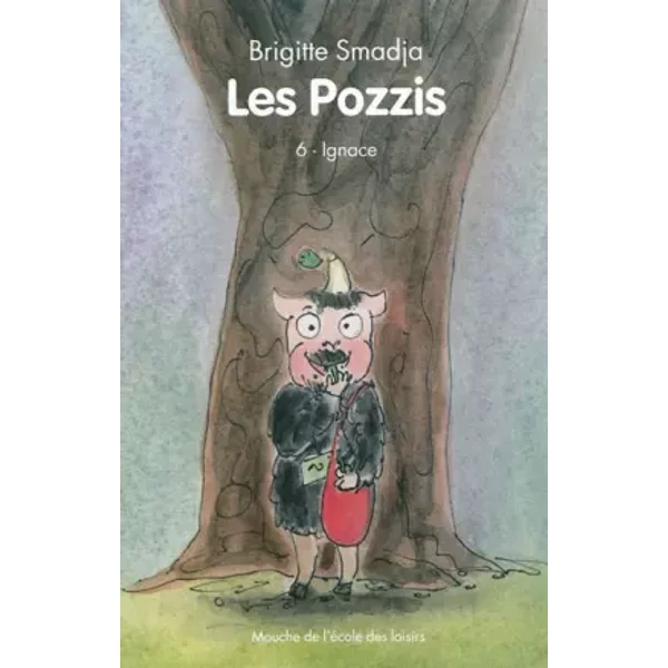 Les Pozzis, Tome 6 : Ignace - Brigitte Smadja, Alan Mets-image