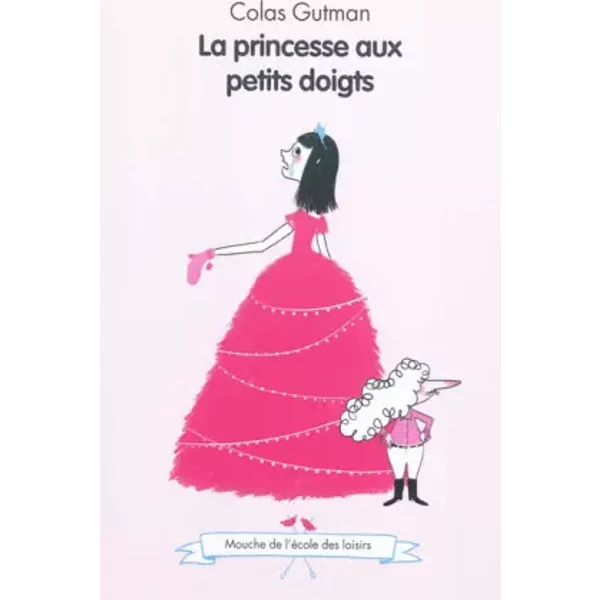 La Princesse Aux Petits Doigts - Colas Gutman Et Marc Boutavant-image