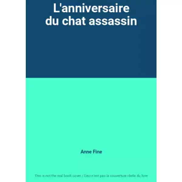 L'anniversaire Du Chat Assassin - Anne Fine-image