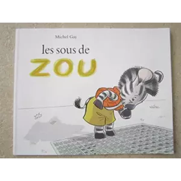 Sous De Zou (Les) - Gay Michel-image