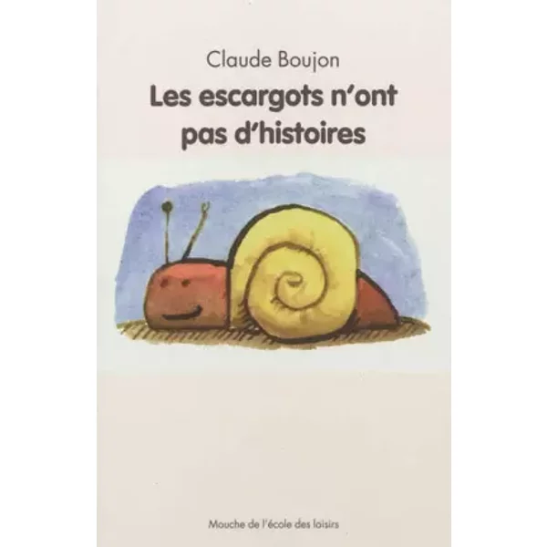 Les Escargots N'ont Pas D'histoires - Claude Boujon-image