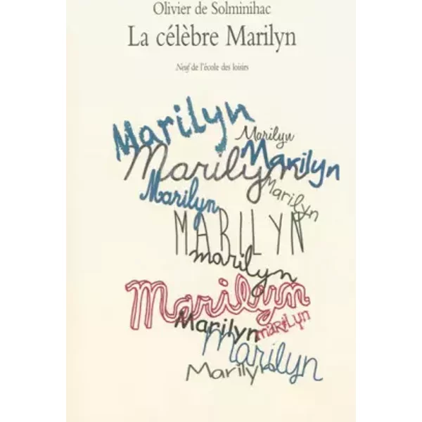 La CéLèBre Marilyn - Olivier De Solminihac-image
