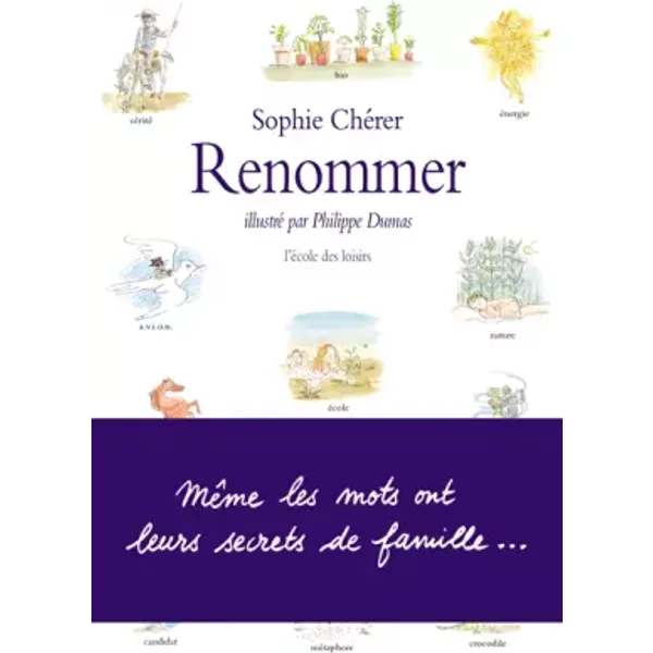Renommer - Philippe Dumas, Sophie ChéRer-image