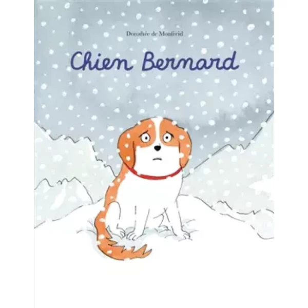 Chien Bernard - DorothéE De Monfreid-image