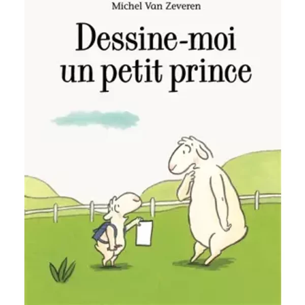 Dessine-Moi Un Petit Prince - Michel Van Zeveren-image