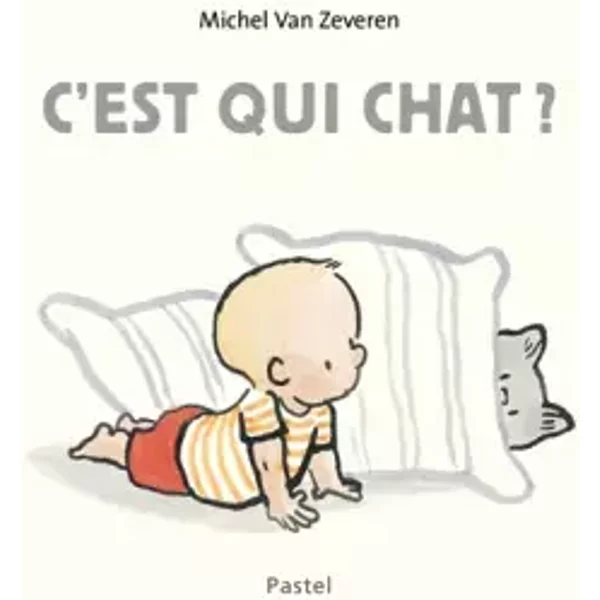 C'est Qui Chat ? - Michel Van Zeveren-image