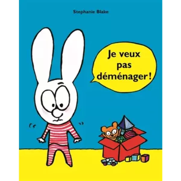 Simon : Je Veux Pas DéMéNager ! - Stephanie Blake-image