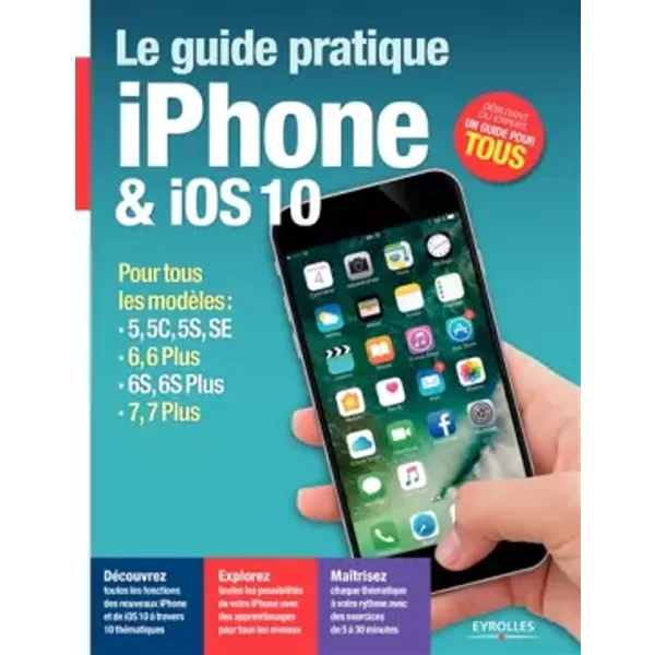 Le Guide Pratique Iphone Et Ios 10 - Fabrice Neuman-image