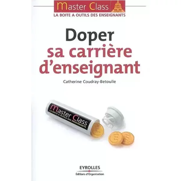 Doper sa carrière d'enseignant - Catherine COUDRAY-BETOULLE
