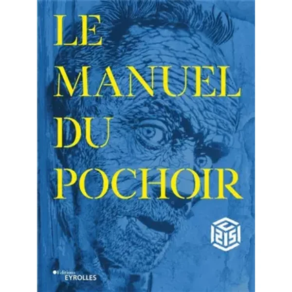 Le manuel du pochoir - C215
