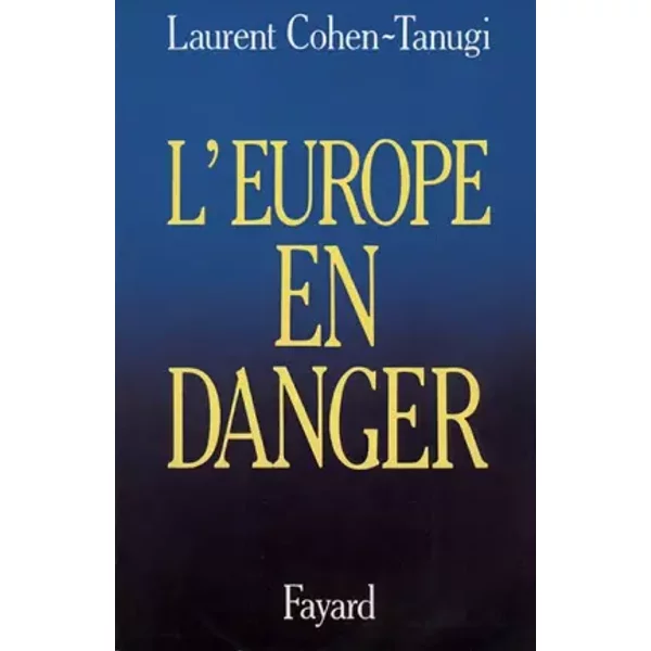 L'europe En Danger - Laurent Cohen-Tanugi-image