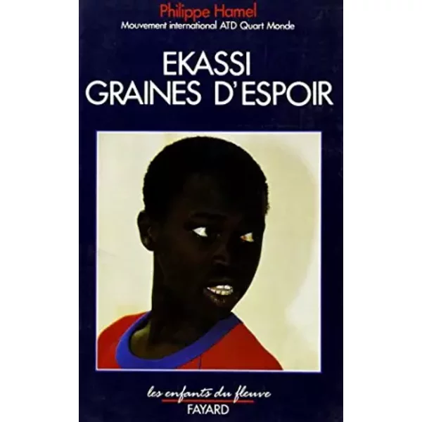 Ekassi, Graines D'espoir - Pierre Hamel-image